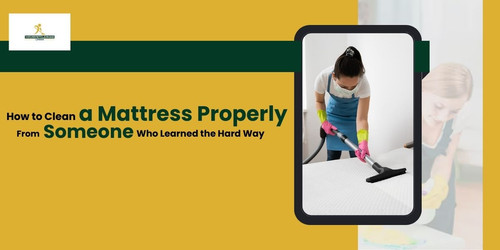 How to Clean a Mattress Properly — From Someone Who Learned the Hard Way.jpg