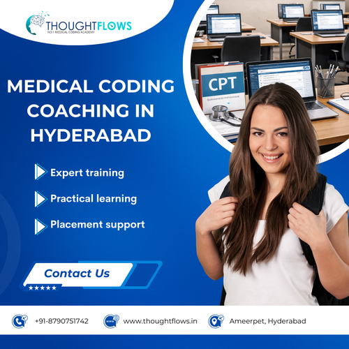 Why Choose Medical Coding Coaching in Hyderabad at ThoughtFlows?.png