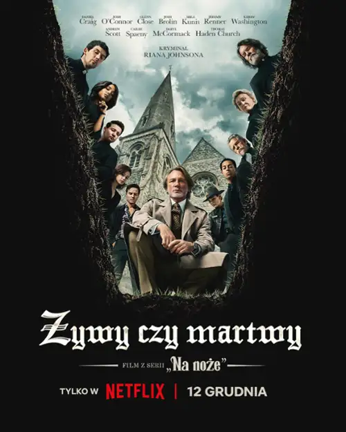 Żywy czy martwy: Film z serii "Na noże" / Wake Up Dead Man: A Knives Out Mystery (2025) MULTi.1080p.NF.WEB-DL.x264-OzW / Lektor PL | Napisy PL