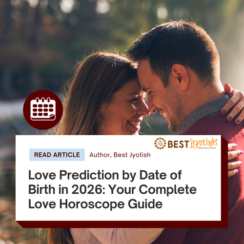 Love Prediction by Date of Birth in 2026 Your Complete Love Horoscope Guide.png