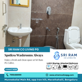 Hygiene comes first at Sri Ram PG Colive with spotless washrooms and daily cleaning.