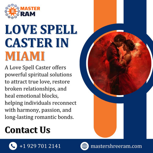 Love Spell Caster in Miami.jpg