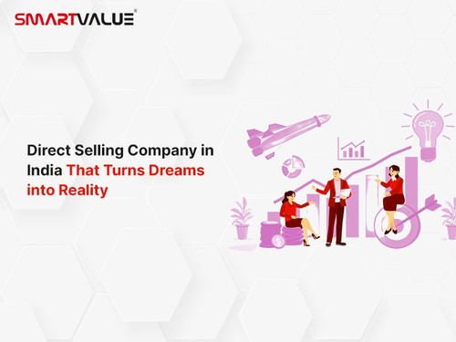 Direct Selling Company in India That Turns Dreams into Reality.jpg