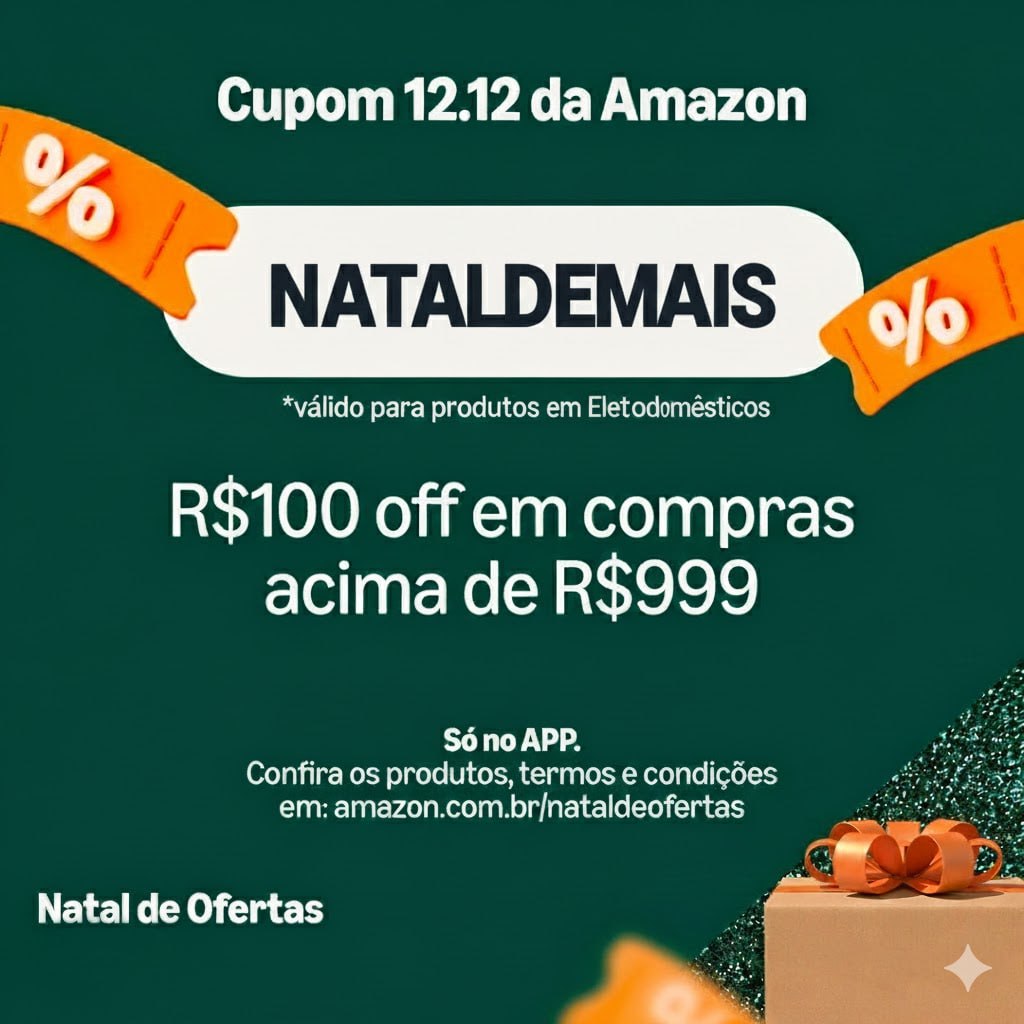 Ganhe R$100 off em compras a partir de R$ 999. Limitado a R$100 off