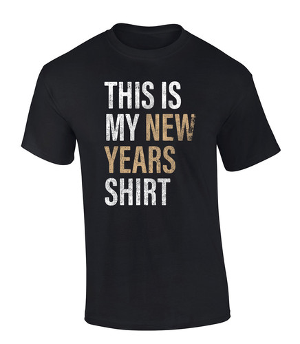 This Is My New Years Shirt Black.jpg