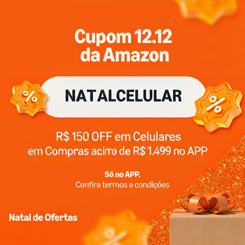 Cupom R$ 150 OFF em Celulares em Compras acima de R$ 1.499 no APP Amazon.jpg