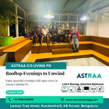 Our rooftop space is perfect for relaxing after a long day.