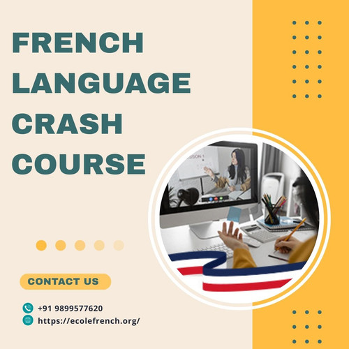 Top Benefits of Joining a French Language Crash Course.jpg