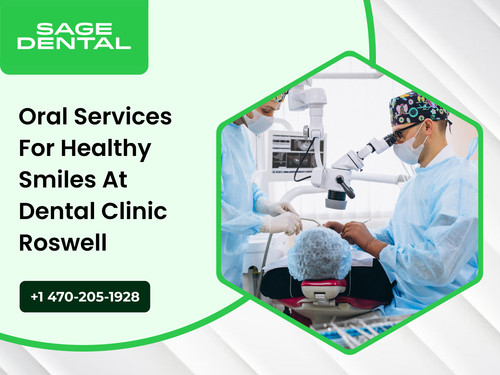 Oral Services for Healthy Smiles at Dental Clinic Roswell.jpg