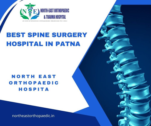 Best Spine Surgery Hospital in Patna: North East Orthopaedic Hospital.jpg