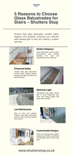 5 Reasons to Choose Glass Balustrades for Stairs – Shutters Stop (1).jpg
