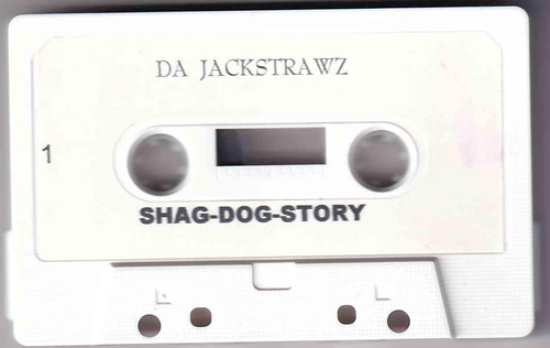 Da Jackstrawz Shag Dog Story Side A.png