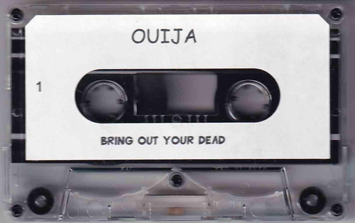 Ouija Bring Out Your Dead Side A.png