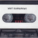 Wikit ScareKrowz Ya Reap What Ya Sow Side A
