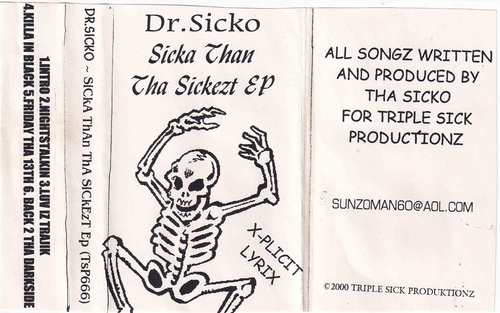 Dr. Sicko Sicka Than tha Sickezt EP Cover.png