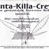 Santa Killa Crew Tha Greatest Horror Killa Insert