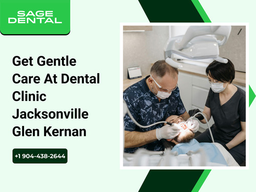 Get Gentle Care at Dental Clinic Jacksonville Glen Kernan.jpg