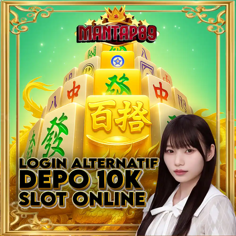 Mantap89 ✈️ Login Alternatif Depo 10K Slot Online image 1