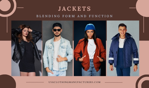 Jackets: Blending Form and Function.jpg