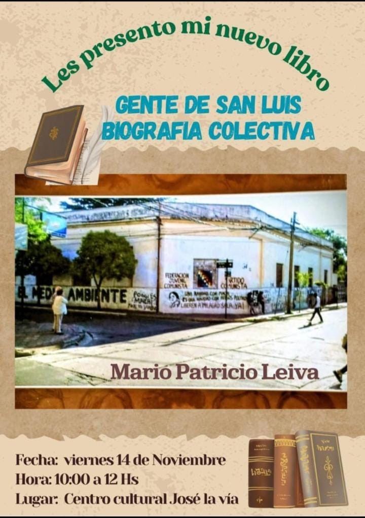 Presentación del libro “Gente de San Luis: Biografía Colectiva” en el Centro Cultural José La Vía