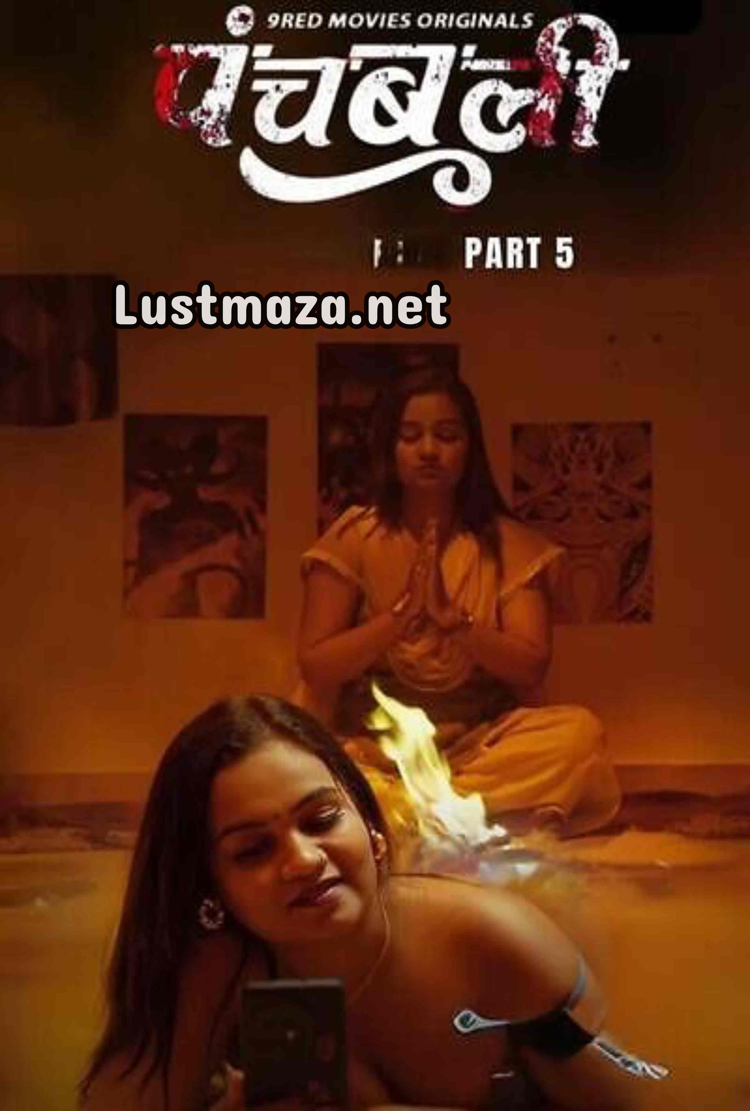18+ Panchbali Part 5 (2025) E09-E10 9redmovies – Hindi Hot Web Series – WEB-DL X264 1080p 720p 480p – Download