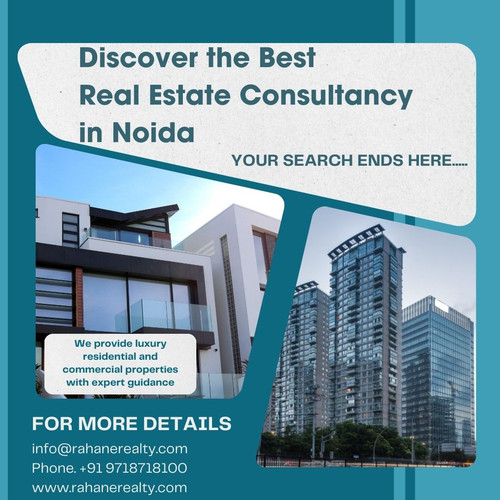 Best Real Estate Consultancy in Noida Rahane Realty.jpg