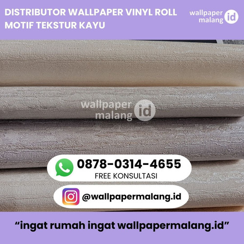DISTRIBUTOR WALLPAPER VINYL ROLL MOTIF TEKSTUR KAYU.jpg