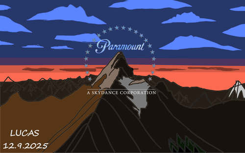 Please Note: This production, like all others I posted all over the years, was uploaded and shared for non-commercial purposes.
Same as before, but the mountain turns dark and let's make sure we use any of the references from the 1999 enhancement of the 1986 logo.
Paramount Pictures Belongs to Paramount Skydance Corporation (formerly Gulf + Western, Paramount Communications, Viacom, ViacomCBS, Paramount Global).


[CONTENT NOT FOR REUSE AND IT'S ALSO NOT APPROPRIATE FOR LOGO KIDS AND POSITIVE PEOPLE, IF ANYONE USES MY WORK, EVEN WITHOUT PERMISSION FROM ME AND ALSO USING FOR LOGO EFFECTS AND HORROR LOGO REMAKES WILL BE FORCED TO GET TAKEN DOWN, YOU DO NOT EVER HAVE MY PERMISSION TO USE MY STUFF, EVEN DOWNLOADING TO YOUR PERSONAL PRIVATE DEVICES]

[PIRACY IS NOT A VICTIMLESS CRIME, FAILURE TO FOLLOW THE RULES/GUIDELINES/DISCLAIMERS/WARNINGS AS SHOWN BELOW, AS WELL AS VANDALIZING MY CONTENT WILL RESULT $300,0000,000 TOTAL FINE].

Credits and apologies go to The Second Guest // ParamountPictures2002 (BlueSky User, https://bsky.app/profile/thesecondguest.bsky.social) Mostly because I am inspired by him and MikeLucario/IceLucario64/IceLucario2012/MarioDash2000/IcePony64/Icy The Lucario/IcyLucario20xx/IceLucario20xx l/LogoRedemption35 (User) for their amazing logo remakes and art drawing inspirations and and Sab Nino (User) and TPPercival (DeviantArt User) and Rodster1014 (DeviantArt User) and homeboxoffice1999 (DeviantArt User) and stoogesboxoffice (DeviantArt User) and Godshaw1 (Instagram User) and Daniel Slade (YouTube User) and AldrineRowdyRuffBoy (DeviantArt) and ChalkBugs (DeviantArt User) and Can'tStopClaying/Sarah Charlotte Nem (Instagram User and my good friend) for their amazing art inspirations, because we both have stuff that's alike, for example: We like Pixar!.

Hope you like it, make sure you give it a like and comment below.

PLEASE, no rude comments or hate art towards me because I have been battling nostalgic depression ever since January 2013! :'(

This presentation is targeted to my trustworthy family members and all of my friends as well as 2000's kids (those born from 1995-2004) and 2010's kids (2005-2014). Those born since 2015 can just screw right off!

Before commenting or replying, Just letting you know that all my content I post online (even when it's from my childhood nostalgia and past memories) is rated PG-13 and up, so, Do NOT EVER expect my age rule to be changed, do you hear me?


WARNING: TO ANY LOGO KIDS, DOG DAY AFTERNOON HATERS, SHIA LEBOUF FANS, MATTHEW BRODERICK HATERS, FERRIS BULLER HATERS, BLUE'S CLUES HATERS, DOMINIQUE BARKSIDE/HANISHA OUSLEY FANS, MR. PEABODY & SHERMAN (2014 FILM) FANS, DARLA SHERMAN FANS, PARAMOUNT CLASSICS LOGO HATERS, PARAMOUNT TELEVISION STUDIOS LOGO (2025-) FANS, PARAMOUNT A SKYDANCE CORPORATION LOGO FANS, YOU CAN COUNT ON ME (2000) HATERS, THE TALE OF THE PRIEST AND OF HIS WORKMAN BALDA (1933 SOVIET FILM) FANS, 1990S DECADE FANS STAR TREK PICARD HATERS, COCOMELLON FANS, DEADPOOL: THE VIDEO GAME FANS, MANIAC (2018 TV SHOW) FANS, PARAMOUNT VANTAGE LOGO FANS, CHILDISH DAD FANS, TIK TOK USERS, MONTY PYTHON AND THE HOLY GRAIL HATERS, URDADDY7.5.INCHSHAFT, NURSERY RHYMES FANS, VYOND USERS, THOMAS THE TANK ENGINE (YOUTUBE USER), FAKE WOW WOW WUBBZY (YOUTUBE USER), GREENY PHATOM FANS, WIN, LOSE, AND KABOOM! (JIMMY NEUTRON EPISODE) HATERS, GREE CITY FANS, JIMMY TIMMY POWER HOUR HATERS, GOOGLE+ FANS, GEO'S WORLD FANS, FANBOY & CHUM CHUM FANS, SCHOLASTIC HATERS, GOODNIGHT GORILLA HATERS, GOODNIGHT MOON HATERS, CHIKA CHIKA BOOM MOOM HATERS, NOPE FANS, K1 SPEED HATERS, 67 MEME FANS, GABBY'S DOLLHOUSE FANS, ED ROONEY FANS, OLD SPONGEBOB HATERS, PARAMOUNT PICTURES 1986 LOGO HATERS, STEVE BURNS HATERS, NEW AGE MARIO AND ZELDA GAMES FANS, CHRIS O'TOOLE FANS, AVATAR: THE WAY OF WATER FANS, GLADIATOR II FANS, PARAMOUNT PICTURES 2002 LOGO HATERS, MUYUN BROTHERS FANS, PARAMOUNT PICTURES 2012 LOGO HATERS, NOVOCAINE (2025 FILM HATERS), SHERIFF WOODY (BLACK FRIDAY REEL) FANS, PLOTAGON USERS, SPARK PLUG ENTERTAINMENT FANS, TOYS GOIN' WILD FANS, WONDER BOYS HATERS, MODERN SPONGEBOB FANS, LINKIN PARK HATERS, LOLICOWS, CRAWLING BY LINKIN PARK (2000) HATERS, HYBRID THEORY HATERS, LIL' MCDONALD'S FANS, PRYCEJOSH (RUMBLE USER), THE PIZZA PIT FANS, DI LORENZO'S PIZZZA HATERS, LTITLE CEASARS FANS, METEORA HATERS, BMW FANS, THE ASYLUM FANS, WHIP NAE NAE FANS, LIVE ACTION TOY STORY FANS, LOGO REMAKE HATERS, CONNOR FEENEY HATERS, TYLER KERMAN HATERS, JACKA** FANS, PARROT AI FANS, SORA AI FILMS, MOONBUG RADIO FANS, NOAH BISSON (YOUTUBE USER), TAD: THE LOST EXPLORER FANS, MORTADELO AND FILEMON: MISSION IMPLAUSIBLE FANS, BARNYARD FANS, BACK AT THE BARNYARD FANS, POORLY DRAWN LOGO FANS, ROSITA (YOUTUBE), PAW PATROL FANS, DORA FANS, CAN'TSTOPCLAYING/SARAH NEM HATERS, DIEGO FANS, BARNEY FANS, TELETUBBIES FANS, ELECTRIC CARS FANS, PFPTS FANS, LEGALLY BLONDE FANS, THE NEXT STEP PROGRAM HATERS, VAL DIMIRI FANS, KATE BENNETT FANS, MEG EVANS FANS, AMANDA FAVELL FANS, KELLY LISTON FANS, 1999-2012 HATERS, OLD PARAMOUNT LOGO HATERS, NEW PARAMOUNT LOGO (2024) FANS, 2010's HATERS, ROBOSEN BUZZ LIGHTYEAR ROBOT HATERS, 2000's HATERS, GEN ALPHA FANS, TESLA FANS, TESLA CYBERTRUCK FANS, PARAMOUNT SKYDANCE CORPORATION FANS, COLIN HORTON, THE-AUTISTIC-ARTIST (BSKY USER), JOSPEH MONASKY, MATTTHEGOANIMATOR, TWISTERS (2024) FANS, TEAM AMERICA HATERS, NICKSPONGEBOB FANS, TREY PARKER AND MATT STONE HATERS, POWTOON USERS, SKIBIDI TOILET FANS,2009GREENYPHATOM (YOUTUBE USER), MIFFY AND FRIENDS FANS, VOX 2000 SECURITY SYSTEM FANS, ALICIA SCOTT (YOUTUBE USER), FACES OF DEATH FANS, CARL WHEEZER X JUDY NEUTRON FANS, ALEX KAWONLWSKI, WAR OF THE WORLDS (2025 ICE CUBE FILM) FANS, FROZEN FANS, NURMBERG (2025) FANS, SPONGEBOB GETS GROUNDED FANS, BUZZ LIGHTYEAR GETS GROUNDED FANS, DEXTER VS. SANTA'S CLAWS FANS, ELMO GETS GROUNDED FANS, POSITIVE ACCOUNTS EVERYWHERE ONLINE, 2013 FANS, VIOLENT NIGHT (2022) FANS, JIMMY NEUTRON GETS GROUNDED FANS, USS VOYAGER (The YouTube User, Not The Spaceship), HANISHA OUSLEY, CAILLOU FANS, DREAMWORKS TROLLS FANS, SPOT BOOKS (POST-2014) FANS, BRICK'S VIDS FANS, FIND SPOT AT THE HALLOWEEN PARTY FANS, WILL FERRELL FANS, BOLBI STROGANOVSKY FANS, CARL WHEEZER FANS, 48 HRS FANS, EVIL SCHOOL TEACHERS (i.e. VAL DIMIRI, KATE BENNETT, MEG EVANS, KELLY LISTON, AND AMANDA FLAVELL), ALICIA SCOTT (YOUTUBE USER), DISNEY STORE HATERS, JOJO SIWA FANS, LICORICE PIZZA (2021) FANS, DOMINIQUE BARKSIDE, 2013-2018 FANS, 2019 HATERS, 2020-PRESENT FANS, GTA V FANS, TIANA'S BAYOU ADVENTURE FANS, POPPY FANS, DAVID ELLISON FANS, BLOCKBUSTER HATERS, TAYLORMADECLIPS FANS, THE NUTTY PROFESSOR: FACING THE FEAR FANS, LOGOREDEMPTION35 HATERS HARVEY WEINSTIEN FANS, ANCHORMAN FANS, RON BURGUNDY FANS, BRAIN FANTANA FANS, BRICK TAMLAND FANS, WINGS (1927 HATERS), GREENY PHATOM COMIC STUDIO USERS AND/OR FANS, DADDY TEMPER TANTRUM FANS, PIXAR HATERS, BABY POOF FANS, TOY STORY HATERS, REINDEER GAMES (2000 FILM) FANS, BUZZ LIGHTYEAR OF STAR COMMAND HATERS, LIGHTYEAR HATERS, PARAMOUNT HATERS, SKYDANCE HATERS, TOM CRUISE HATERS, JOHN WAYNE HATERS, THE BLUE IGUANA (1988 FILM) FANS, THE YARDS (2000 FILM) FANS, THOMAS & FRIENDS: ALL ENGINES GO! FANS, K-19 THE WIDOWMAKER FANS, FAKE COUNT VON COUNT (YOUTUBE USER), FAKE TECHMASTERJASON  AKA THE 2020s ARE THE BEST DECADE (YOUTUBE), KIDZ BOP FANS, AND POSITIVE 2020's DECADE FANBOYS, MY CONTENT IS NONE OF YOUR BUSINESS, So You DO NOT EVER TOUCH ANY OF MY STUFF OR USE ANY of my stuff (especially this awesome presentation) for Logo Effects and horror remake/Milking Paramount Drawings/Milking Logo Drawings In general (I still hate milking logo drawings, especially Paramount ones, so, I am a responsible good guy and I'm glad I don't do that anyway)/Val Dimiri/Kate Bennett/Amanda Flavell/Meg Evans/Kelly Liston/Belinda White/Hanisha Ousley/Dominique Barksdale/Nuremberg (2025)/K1 Speed Hatebase/K1 Speed Hatedom/Sarah Nem's Parents Losing Their Home on November 24, 2025 Due to a Fire/67 Meme/Ryan From TNS Telling People the 67 Meme and Calling People 67/A Beautiful Mine (Jimmy Neutron)/Patrick Linehauser Screaming & Cursing & Crying At School (Comprehensive Learning Center)/Jamie (Comprehensive Learning Center)/J