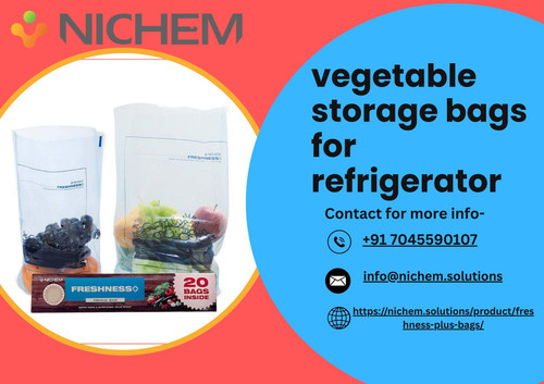 Vegetable Storage Bags for Refrigerator – Keep Produce Fresh Longer | NICHEM.jpg