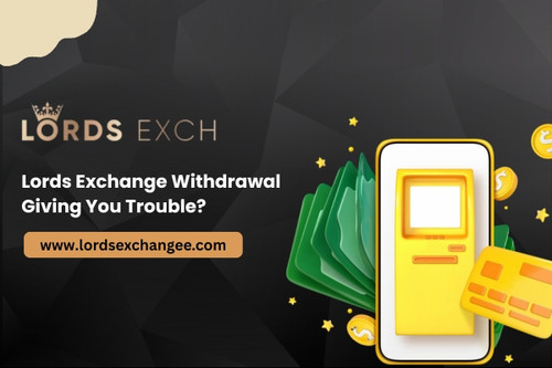 Lords Exchange Withdrawal Giving You Trouble.jpg
