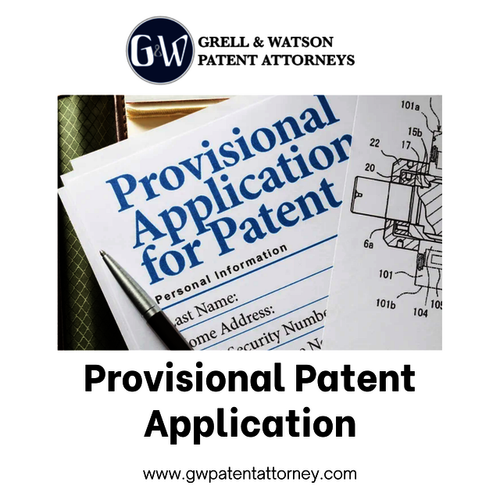 Provisional Patent Application – Early Protection by Grell & Watson Patent Attorneys.png