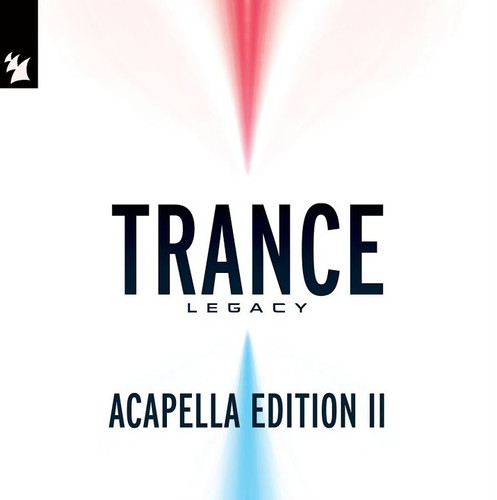 Armada Music - Trance Legacy (Acapella Edition) 2