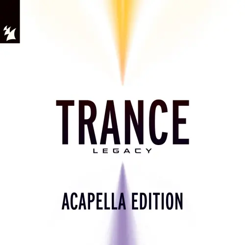 Armada Music - Trance Legacy (Acapella Edition) 1