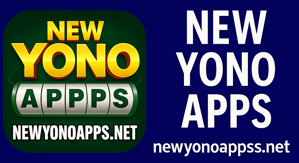 NEW YONO APPS