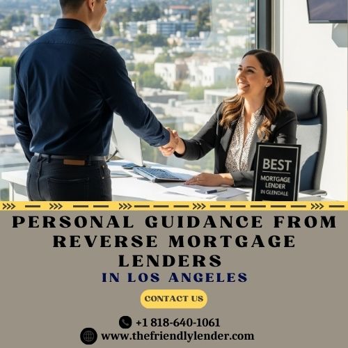 Personal Guidance From Reverse Mortgage Lenders In Los Angeles.jpg