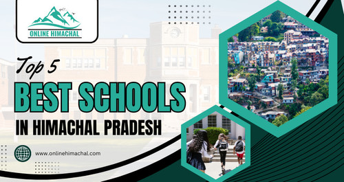 Top 5 Best Schools in Himachal Pradesh.jpg
