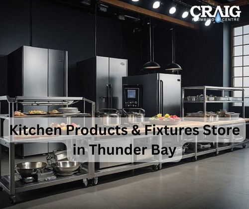 Kitchen Products & Fixtures Store in Thunder Bay.jpg