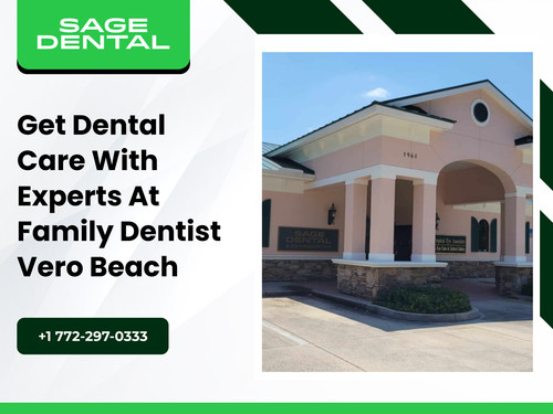 Get Dental Care with Experts at Family Dentist Vero Beach.jpg