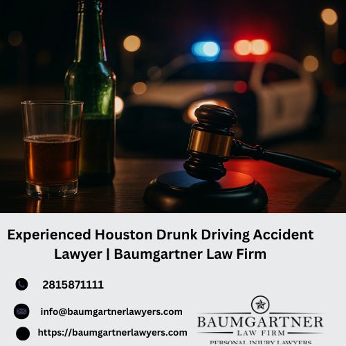 ExperiencedHoustonDrunkDrivingAccidentLawyerBaumgartnerLawFirm.jpg