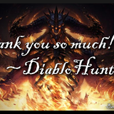 DiabloHunted thanks