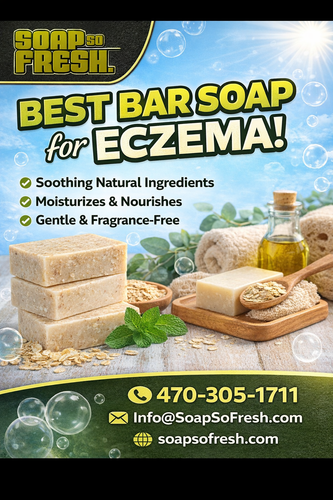 Best Bar Soap for Eczema – Gentle, Natural & Skin Soothing Care.png