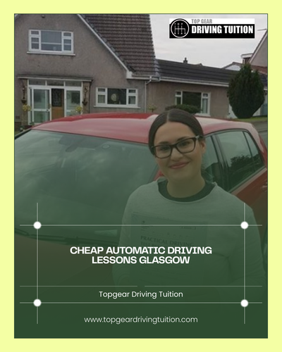 Cheap Automatic Driving Lessons Glasgow | Topgear Driving Tuition.png