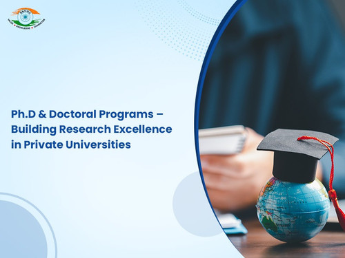 Ph.D & Doctoral Programs – Building Research Excellence in Private Universities.jpg