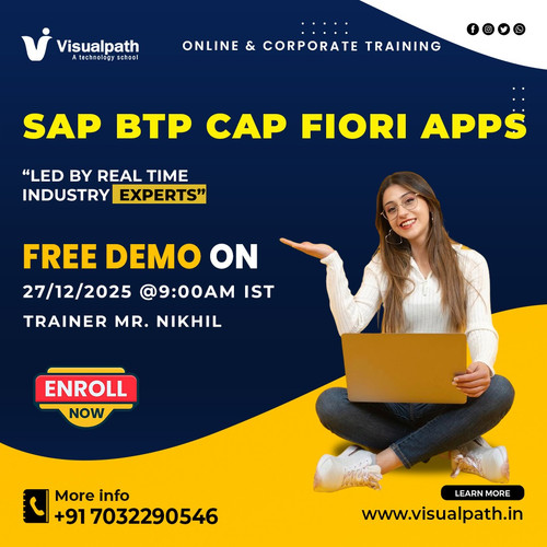 👨‍🏫 Trainer: Mr. Nikhil
📅 Date: 27/12/2025 (Saturday)
⏰ Time: 9:00 AM IST
📍  Mode: Online Live Demo
📞 Contact: +91 7032290546
🔥 What You’ll See in This Demo:
✔ How SAP BTP supports modern cloud applications
✔ CAP-based service creation and data modeling
✔ Fiori UI integration for enterprise apps
✔ Live development flow explained step by step
🎯 Ideal for developers and SAP learners planning to move into cloud app development.
💬 WhatsApp: https://wa.me/c/917032290546
🌐 Know More: https://www.visualpath.in/sap-btp-cap-fiori-training.html 
📝 Blog: https://visualpathblogs.com/category/sap-fiori/