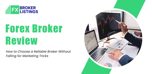 Forex Broker Review How to Choose a Reliable Broker Without Falling for Marketing Tricks.jpg