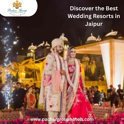 Discover the Best Wedding Resorts in Jaipur.jpg