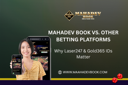 Mahadev Book vs. Other Betting Platforms Why Laser247 Gold365 IDs Matter.png