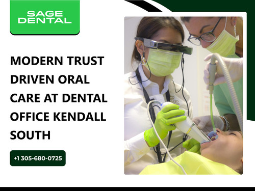 Modern Trust Driven Oral Care at Dental Office Kendall South.jpg