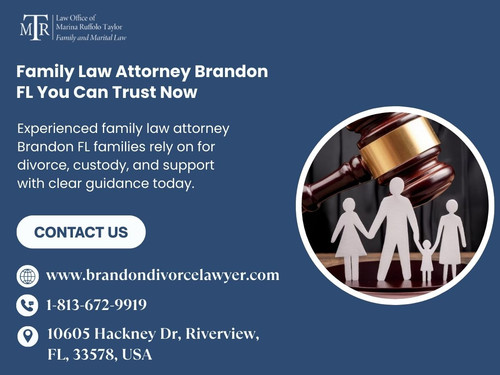 Family Law Attorney Brandon FL You Can Trust Now.jpg