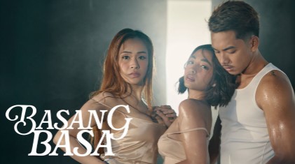 Basang Basa 2025 VivaMax Filipino Movie Watch